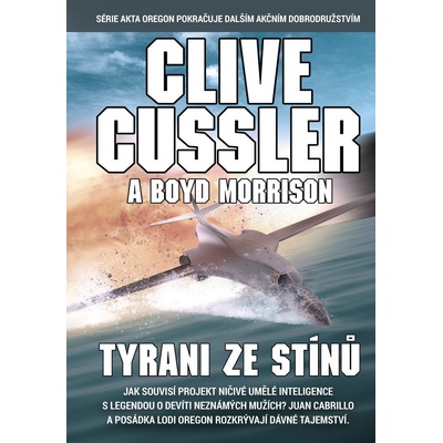 Tyrani ze stínů - Clive Cussler