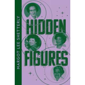 Hidden Figures | Margot Lee Shetterly (ISBN: 9780008555375)