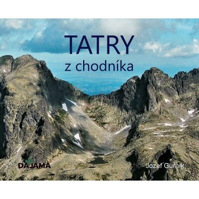 Tatry z chodníka - Jozef Gurník
