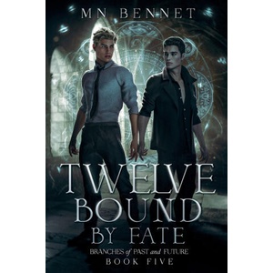 Twelve Bound By Fate | MN Bennet (ISBN: 9781967397143)