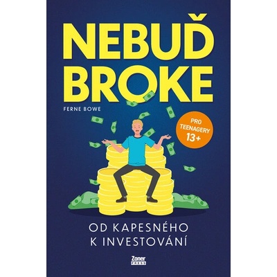 Nebuď broke - Ferne Bowe
