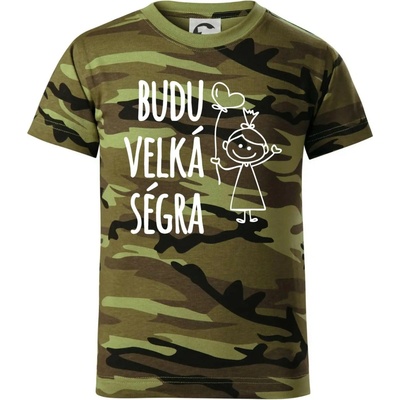 Budu velká ségra dětské maskáčové triko zelený maskáč