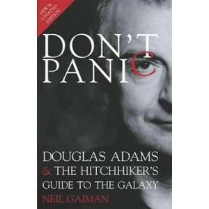 Don't Panic | Neil Gaiman (2009)