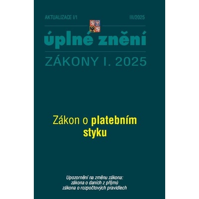 Aktualizace I/1 / 2025 - Zákon o platebním styku - Poradce s.r.o.