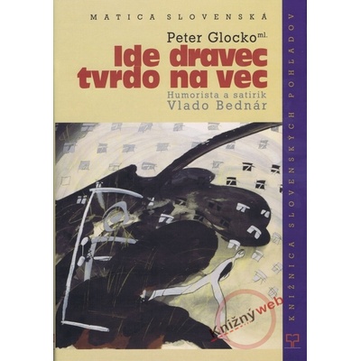 Ide dravec tvrdo na vec - Peter Glocko