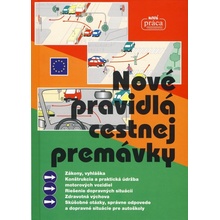 Nové pravidlá cestnej premávky