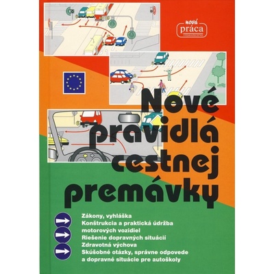 Nové pravidlá cestnej premávky
