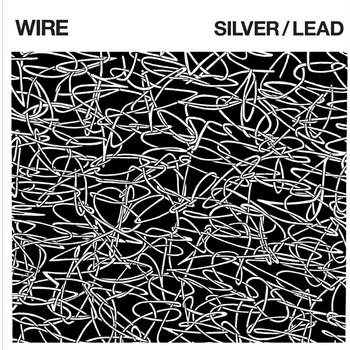 Wire - Silver/ Lead LP