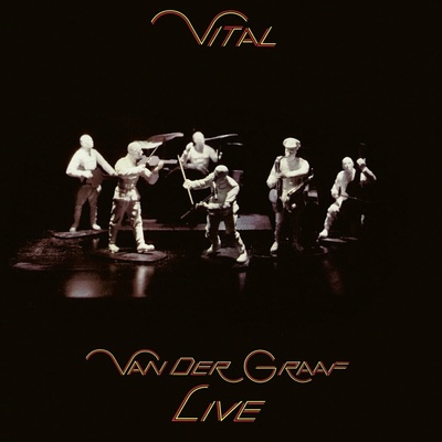 Van Der Graaf Generator - Vital Van Der Graaf Live 2LP