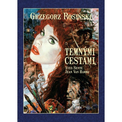 Temnými cestami - Rosínski Grzegorz