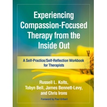 Experiencing Compassion-Focused Therapy from the Inside Out