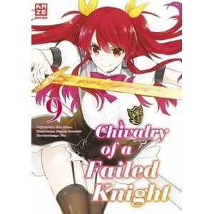 Chivalry of a Failed Knight - Band 9 | Riku Misora, Martin Bachernegg (ISBN: 9782889511358)