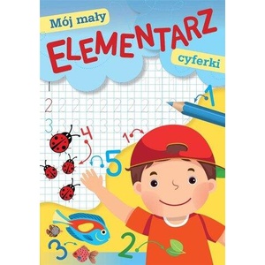 Mój mały elementarz Cyferki | praca zbiorowa (ISBN: 9788379158690)