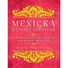 Mexická domácí kuchyně - Mely Martinéz