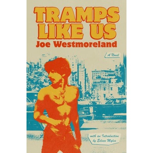TRAMPS LIKE US | WESTMORELAND JOE (2025)
