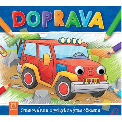 Doprava Omalovánka s pohyblivýma očkama Aksjomat s.r.o.