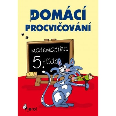 Domácí procvičování - Matematika 5. třída - Petr Šulc