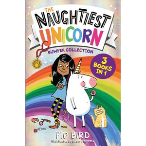 Naughtiest Unicorn Bumper Collection | Pip Bird (ISBN: 9780755501717)
