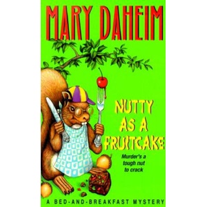 Nutty As a Fruitcake | Mary Daheim (ISBN: 9780380778799)