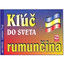 Kľúč do sveta rumunčina 2. vydanie Ján Kerďo Ladislav Trup