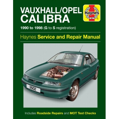 Vauxhall/Opel Calibra (90 - 98) Haynes Repair Manual - Haynes Publishing