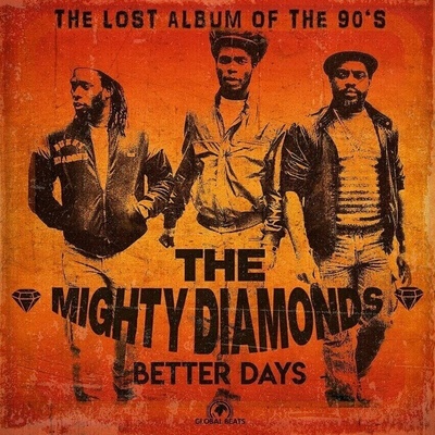 The Mighty Diamonds - Better Days LP