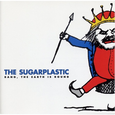 SUGARPLASTIC - BANG, THE EARTH IS ROUND CD