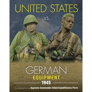 United States vs. German Equipment 1945 | Uwe Feist (ISBN: 9780811713146)