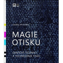 Magie otisku - Ondřej Michálek