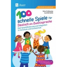 100 schnelle Spiele für Deutsch als Fremdsprache