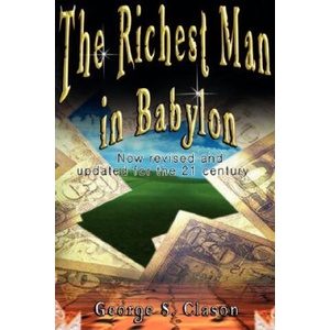 Richest Man in Babylon | George, S. Clason (ISBN: 9789562914109)