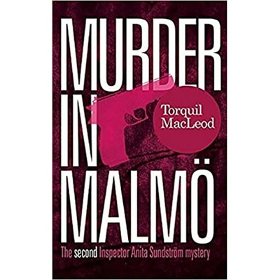 Murder in Malmo MacLeod TorquilPaperback