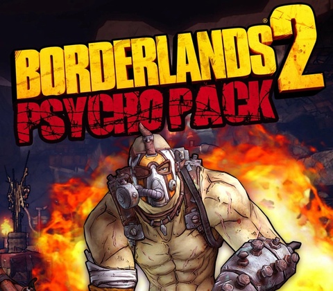 Borderlands 2: Psycho Pack DLC