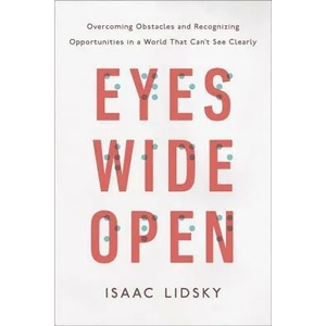 Eyes Wide Open | Isaac Lidsky (ISBN: 9780143129578)