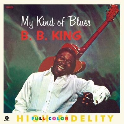 King B.B. - My Kind Of Blues LP