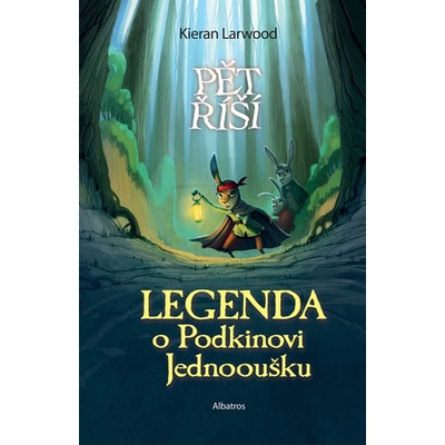 Legenda o Podkinovi Jednooušku - Kieran Larwood – Zboží Dáma