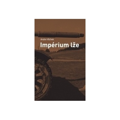 Impérium lže
