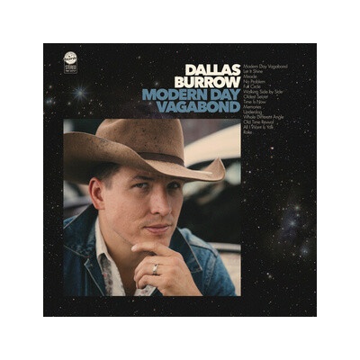 Dallas Burrow: Modern Day Vagabond