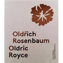 Old?ich Rosenbaum / Oldric Royce - Howard Vincent Kurtz