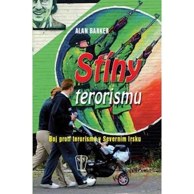 Stíny terorismu - Alan Barker