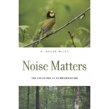 Noise Matters | R. Haven Wiley