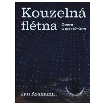 Kouzelná flétna - Jan Assmann