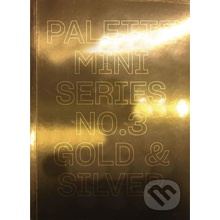 Palette Mini Series 03: Gold and Silver