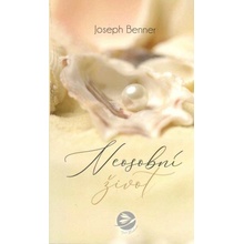 Neosobní život - Joseph Benner