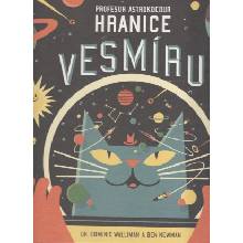 Profesor Astrokocour Hranice vesmíru - Dominic Walliman