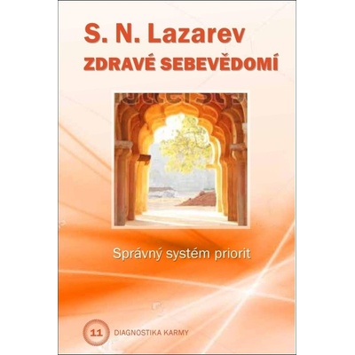 Zdravé sebevědomí - Diagnostika karmy 11