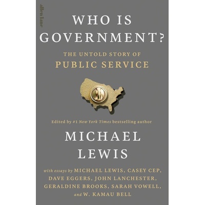 Who is Government? - Michael Lewis, Various