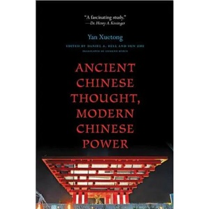 Ancient Chinese Thought, Modern Chinese Power | Xuetong Yan (ISBN: 9780691160214)