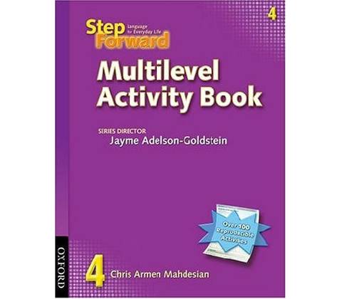 Step Forward 4: Multilevel Activity Book