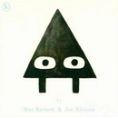 Triangle - Mac Barnett, Jon Klassen